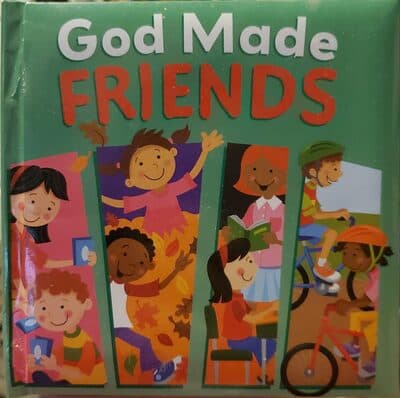 God Made Friends