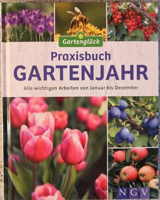 Praxisbuch Gartenjahr