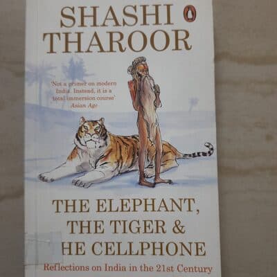 The Elephant, The Tiger & The Cellphone