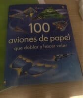 100 Aviones de Papel