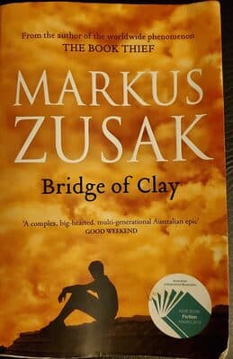Bridge of Clay by Markus Zusak (2019)