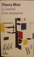 Thierry Metz : Le journal d'un manœuvre