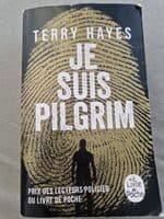 Je suis Pilgrim - terry hayes
