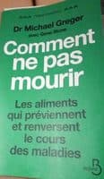 Livre - Comment ne pas mourir - Michael Greger