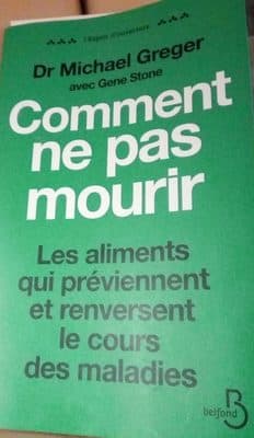 Livre - Comment ne pas mourir - Michael Greger