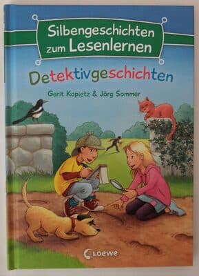 Silbengeschichten zum Lesenlernen Detektivgeschichten