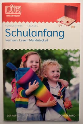 Schulanfang 1. Klasse Rechnen, Lesen, Merken