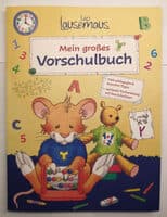 Leo Lausemaus Mein großes Vorschulbuch