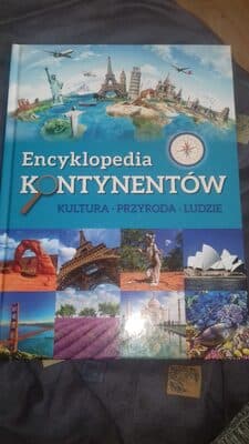 Encyklopedia kontynentów kultura•przyrody•ludzie