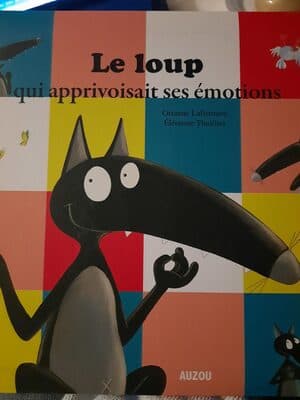 le loup qui apprivoisé ses émotions